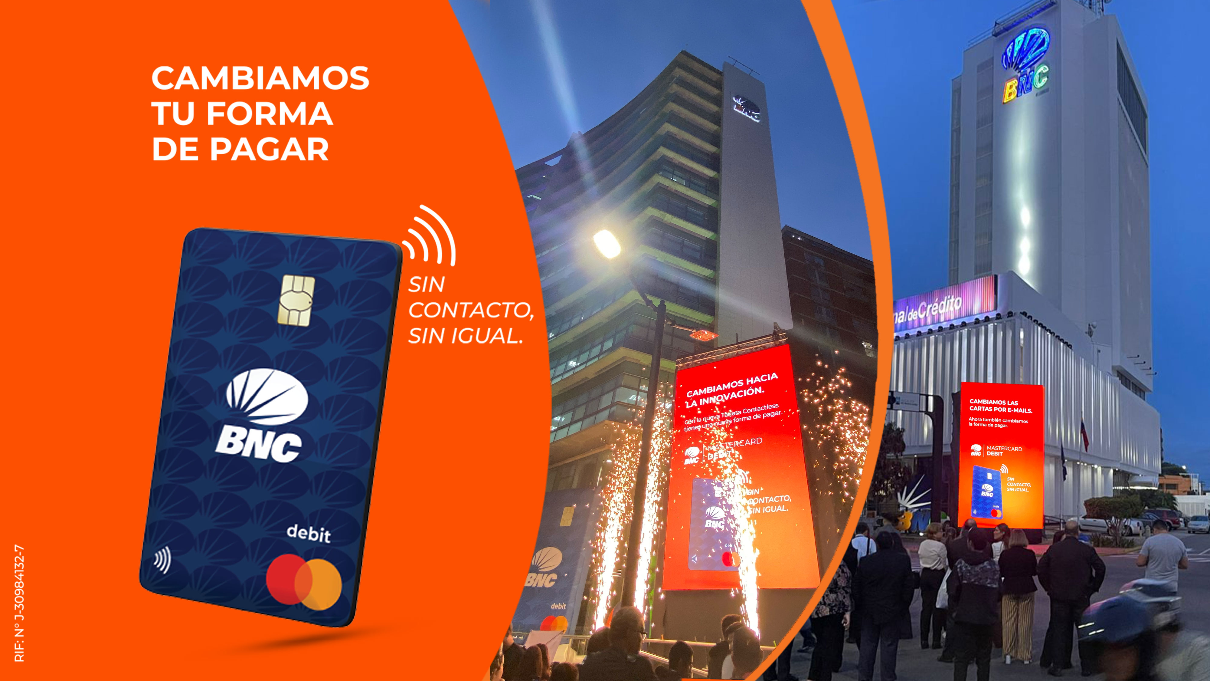 BNC cambia la forma de pagar con la Tarjeta BNC MasterCard Debit