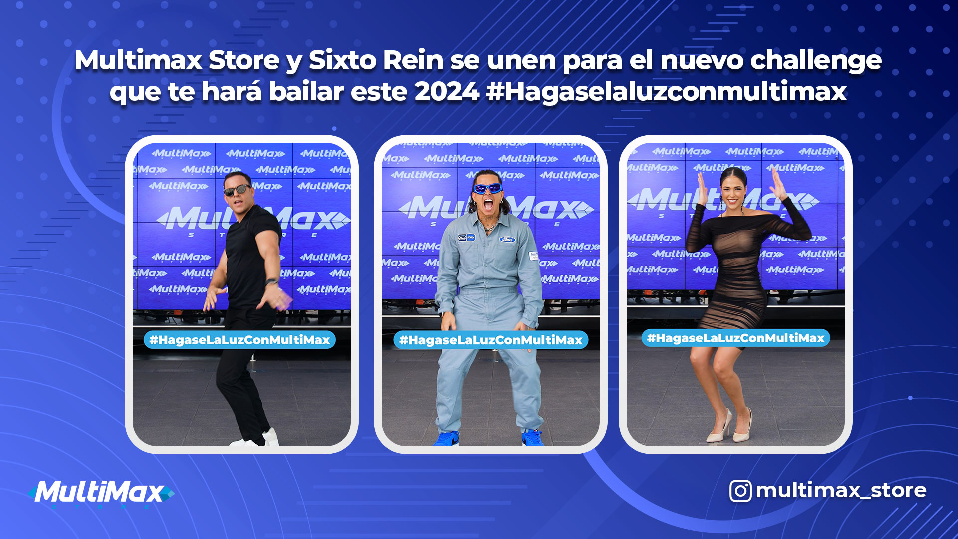 Multimax Store y Sixto Rein se unen para el nuevo challenge que te hará bailar este 2024 #Hagaselaluzconmultimax