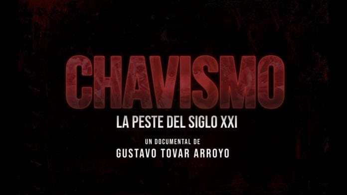 Chavismo: la peste del siglo XXI