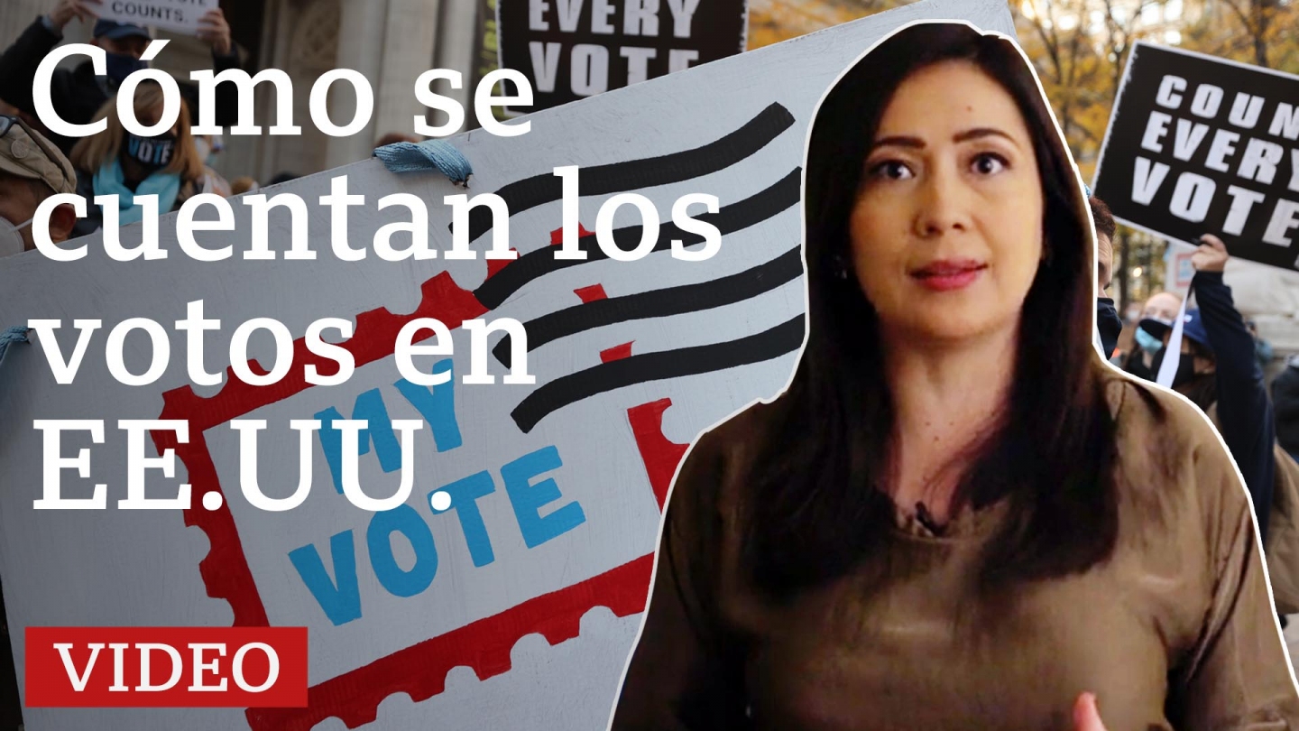 Resultados elecciones EE UU: ¿Cómo se cuentan los votos en Estados Unidos y por qué está siendo tan complejo?