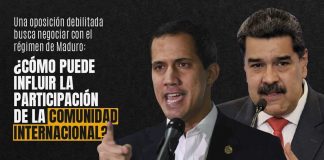 Una oposición debilitada buscará negociar con el régimen de Maduro: ¿cómo puede influir la participación de la comunidad internacional?