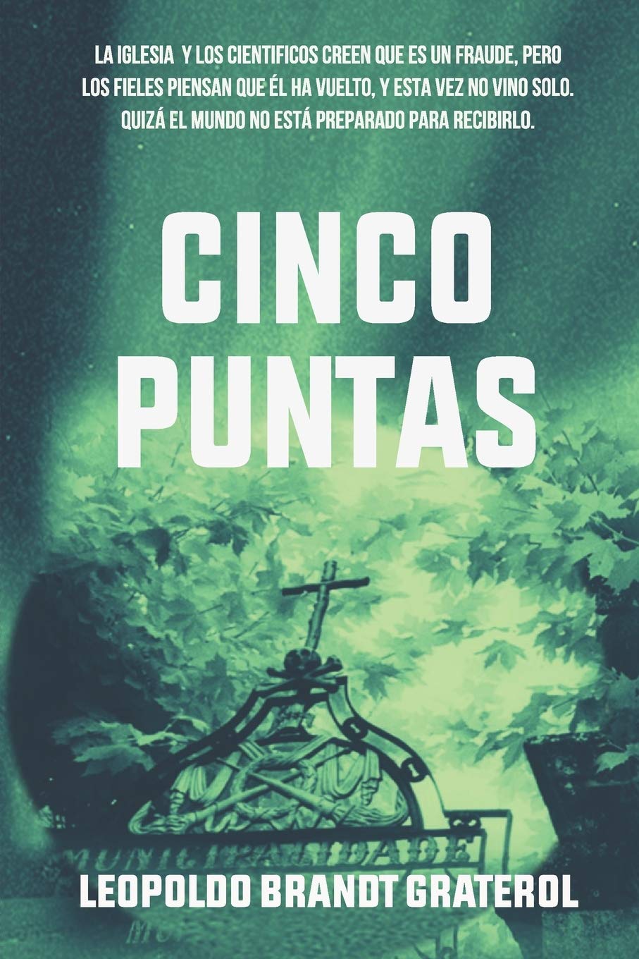 Cinco puntas, primera novela de Leopoldo Brandt Graterol