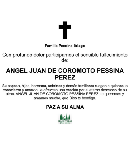 Obituario Ángel Juan De Coromoto Pessina Pérez