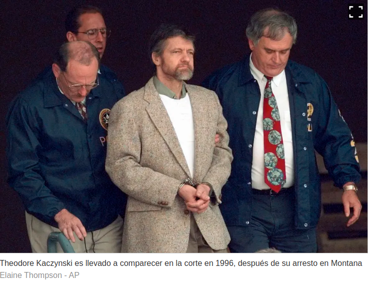 Theodore "Ted" Kaczynski, el Unabomber