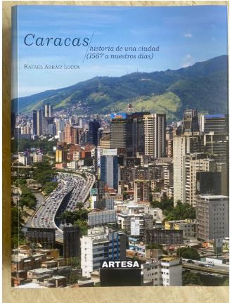 Caracas. Historia de una ciudad