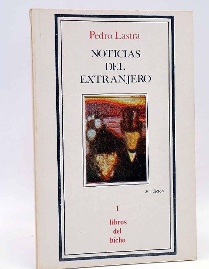 La extranjería en la poesía de Pedro Lastra