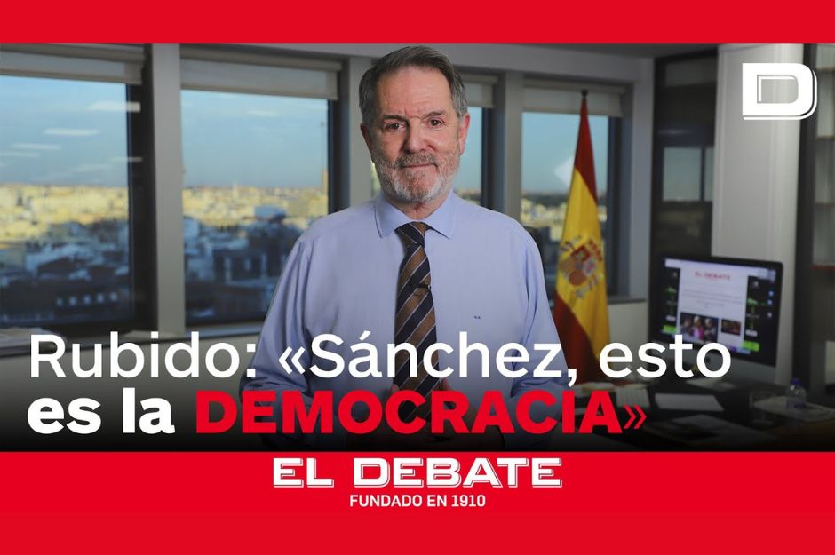 Bieito Rubido, director de El Debate, analiza la «carta a la ciudadanía» de Sánchez: «Bienvenido a la democracia»