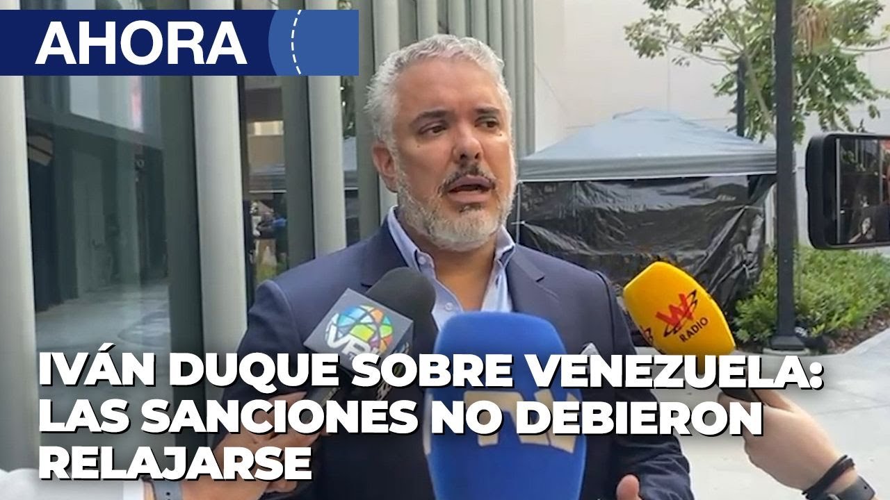 Iván Duque sobre Venezuela: Las sanciones no debieron relajarse