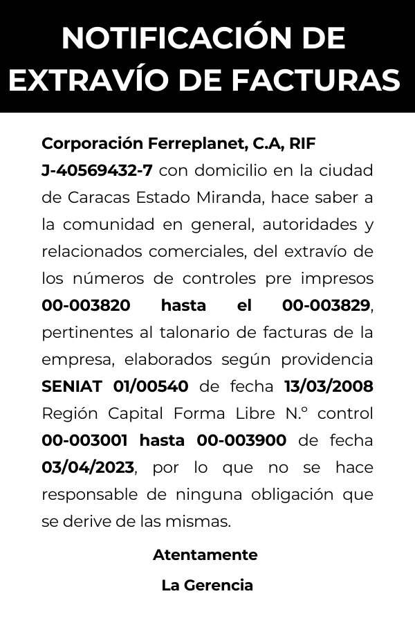 Notificación Extravío de Facturas Corporación Ferreplanet, C.A,