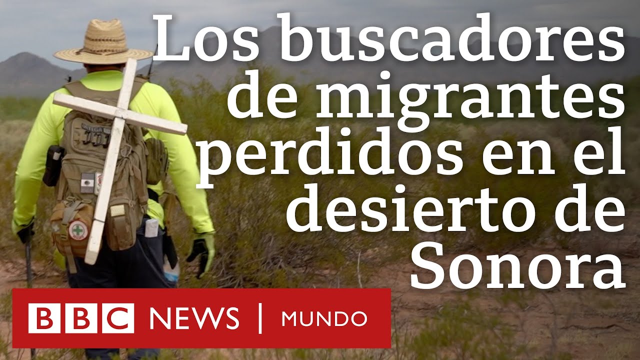 BBC Mundo gana el premio Emmy a mejor reportaje en español por el documental Los buscadores de migrantes en el desierto de Sonora