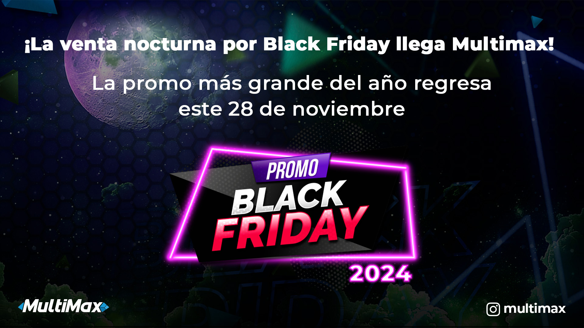 Multimax Promo Black Friday 2024