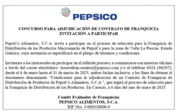 Convocatoria Concurso para Adjudicación de Contrato de Franquicia PepsiCO Alimentos, S. C. A.  –  Zona de Valle de la Pascua